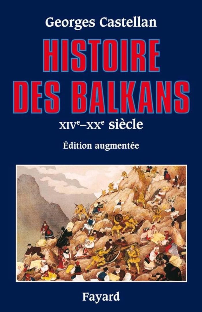 Couverture du livre « HISTOIRE DES BALKANS - XIVE - XXE SIECLE » de Georges Castellan, librairie Les Contes Infusés à Corte
