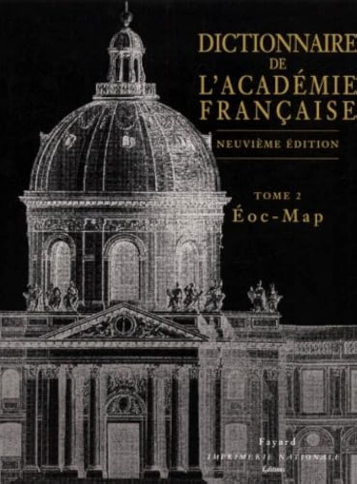Couverture du livre « DICTIONNAIRE DE L'ACADEMIE FRANCAISE, TOME 2 - EOC - MAP », librairie Les Contes Infusés à Corte