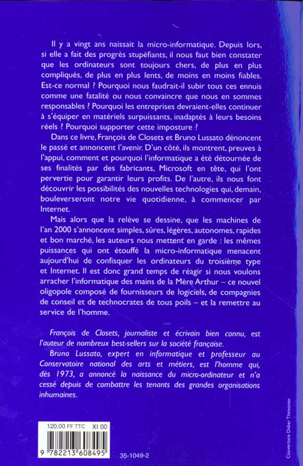 Quatrième de couverture de « L'IMPOSTURE INFORMATIQUE - VIVE L'ORDINATEUR SIMPLE ET BON MARCHE ! »