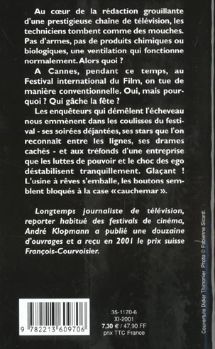 Quatrième de couverture de « CREVE, L'ECRAN - PRIX DU QUAI DES ORFEVRES 2002 »