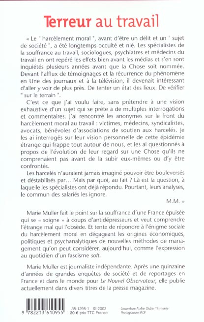 Quatrième de couverture de « TERREUR AU TRAVAIL - ENQUETE SUR LE HARCELEMENT MORAL »