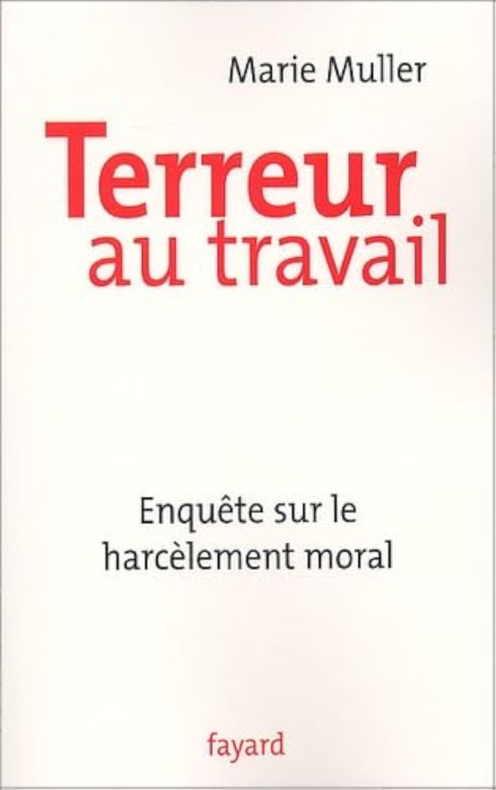Couverture du livre « TERREUR AU TRAVAIL - ENQUETE SUR LE HARCELEMENT MORAL » de Marie Muller, librairie Les Contes Infusés à Corte