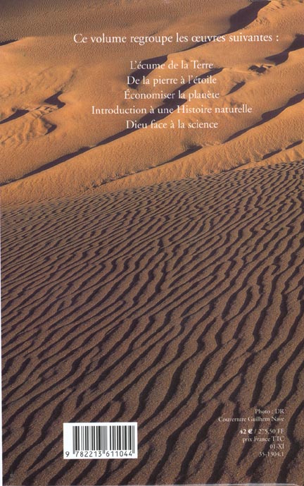 Quatrième de couverture de « HISTOIRES DE TERRE - VOLUME REGROUPANT 5 OEUVRES SCIENTIFIQUES DE L'AUTEUR PUBLIEES CHEZ FAYARD »
