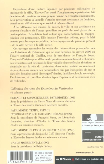 Quatrième de couverture de « VILLE D'HIER, VILLE D'AUJOURD'HUI EN EUROPE - ENTRETIENS DU PATRIMOINE 2000 »