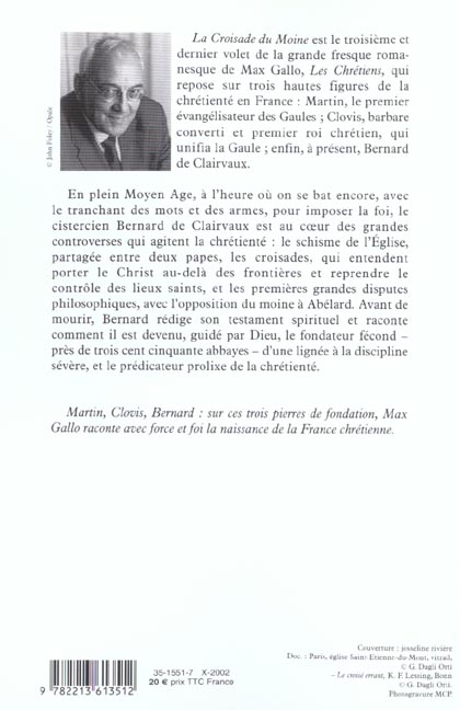 Quatrième de couverture de « LES CHRETIENS, TOME 3 - LA CROISADE DU MOINE »