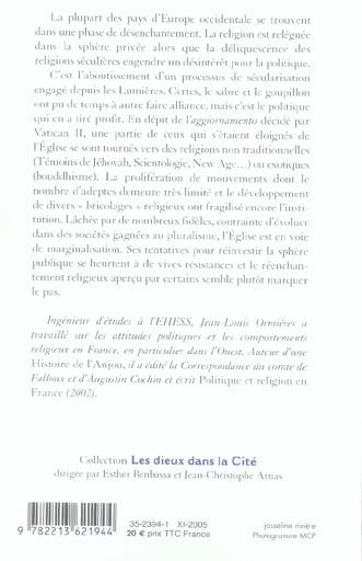 Quatrième de couverture de « L'EUROPE DESENCHANTEE - LA FIN DE L'EUROPE CHRETIENNE?<BR> FRANCE BELGIQUE ESPAGNE ITALIE PORTUGAL »