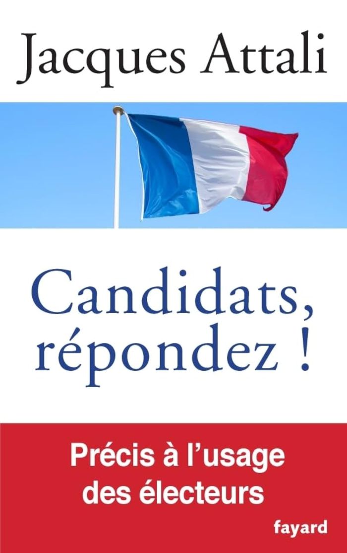Couverture du livre « Candidats, répondez ! » de Jacques Attali, librairie Les Contes Infusés à Corte