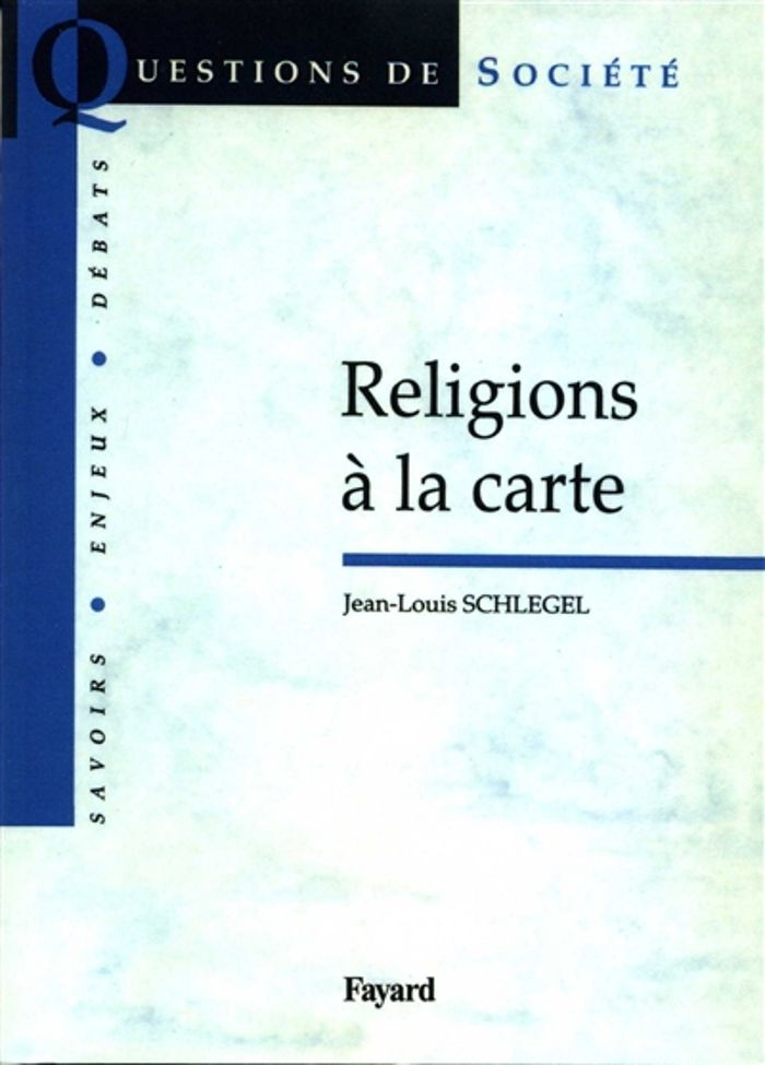 Couverture du livre « RELIGIONS A LA CARTE » de Jean-Louis Schlegel, librairie Les Contes Infusés à Corte