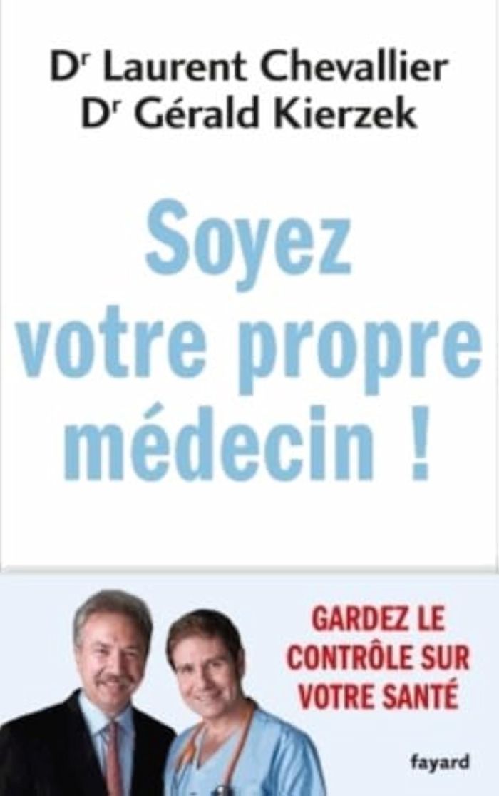 Couverture du livre « SOYEZ VOTRE PROPRE MEDECIN ! » de Laurent Chevallier, librairie Les Contes Infusés à Corte