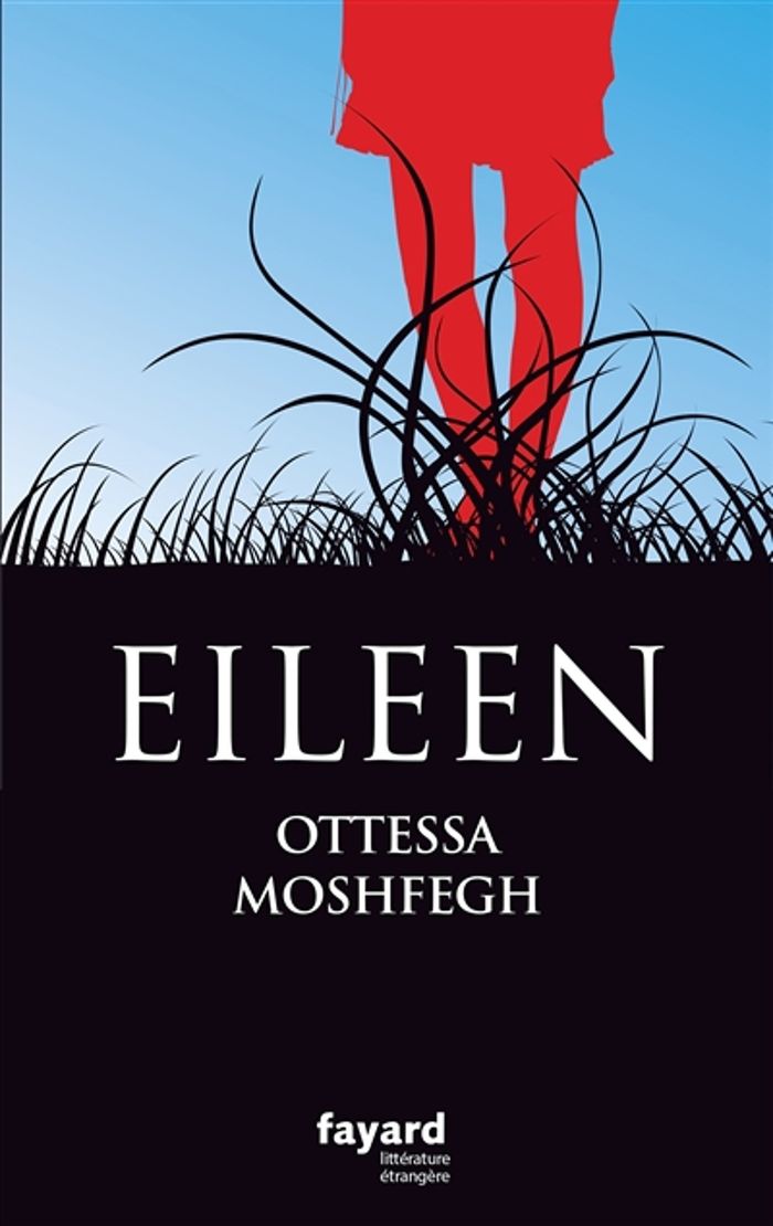 Couverture du livre « Eileen : roman » de Ottessa Moshfegh, librairie Les Contes Infusés à Corte