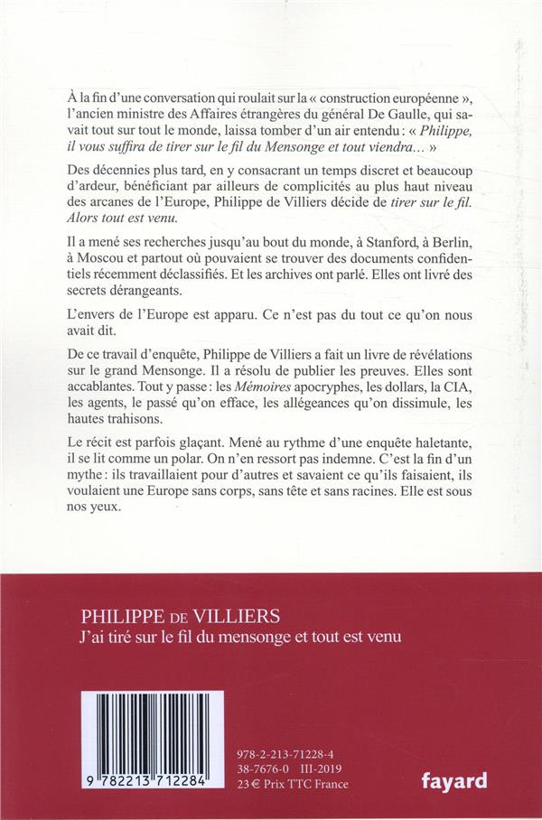 Quatrième de couverture de « J'ai tiré sur le fil du mensonge et tout est venu »