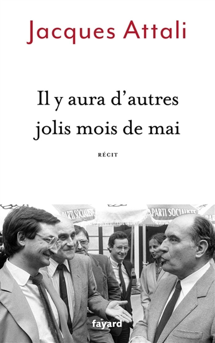 Couverture du livre « Il y aura d'autres jolis mois de mai : récit » de Jacques Attali, librairie Les Contes Infusés à Corte