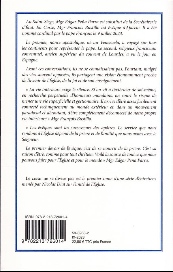 Quatrième de couverture de « Le coeur ne se divise pas : conversation sur l'unité »