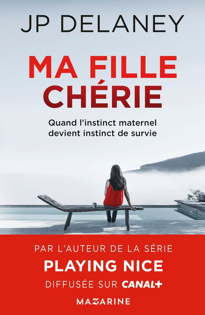 Couverture du livre « MA FILLE CHERIE » de J.P. Delaney, librairie Les Contes Infusés à Corte