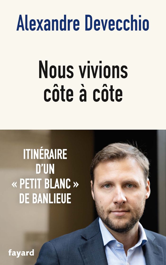 Couverture du livre « Nous vivions côte à côte » de Alexandre Devecchio, librairie Les Contes Infusés à Corte