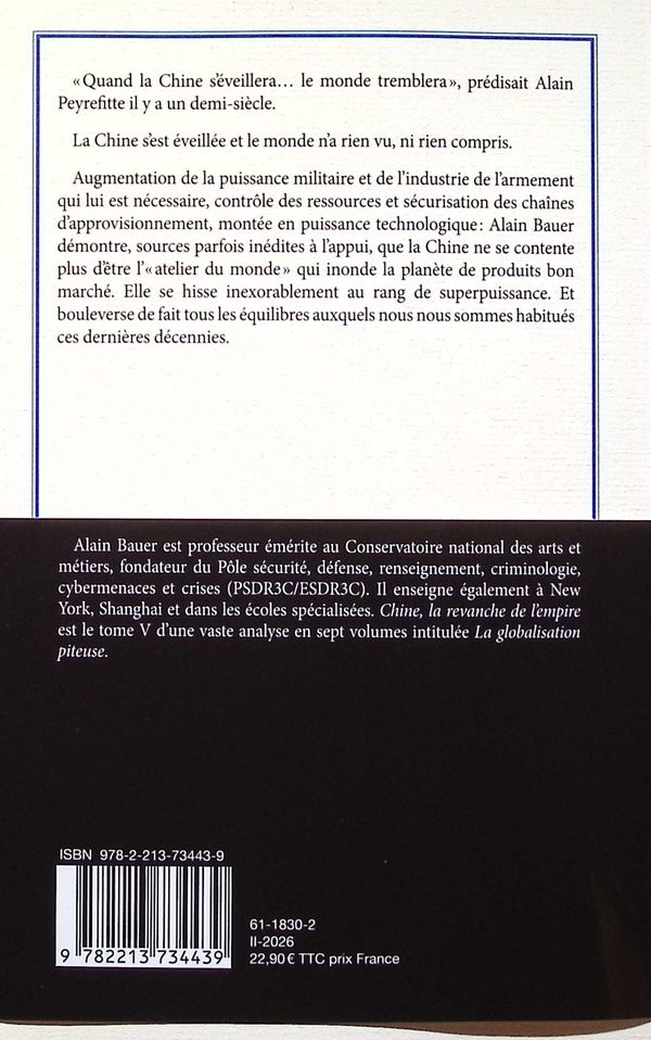 Quatrième de couverture de « Chine, la revanche de l'empire : la fin de l'Occident ? »