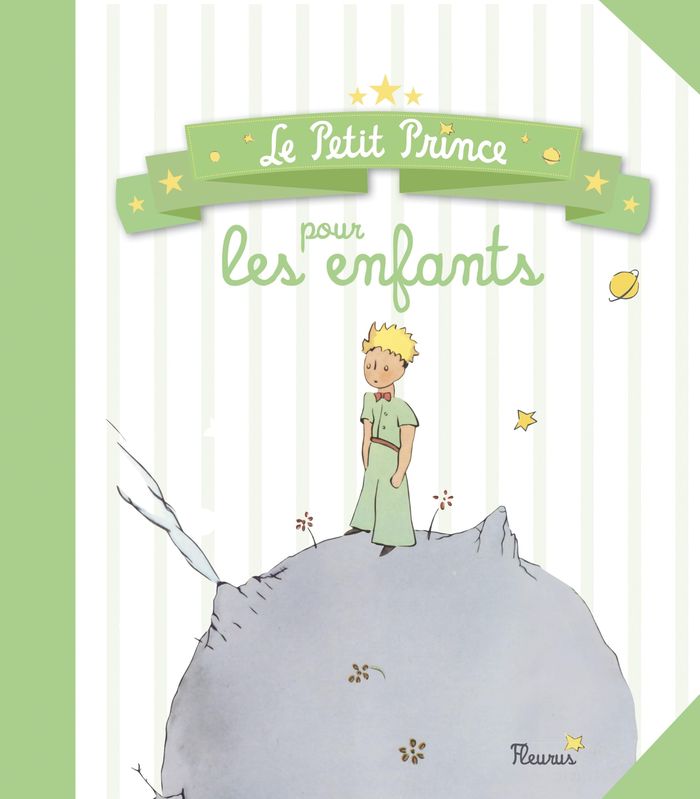 Couverture du livre « Le Petit Prince pour les enfants » de Antoine de Saint-Exupéry, librairie Les Contes Infusés à Corte