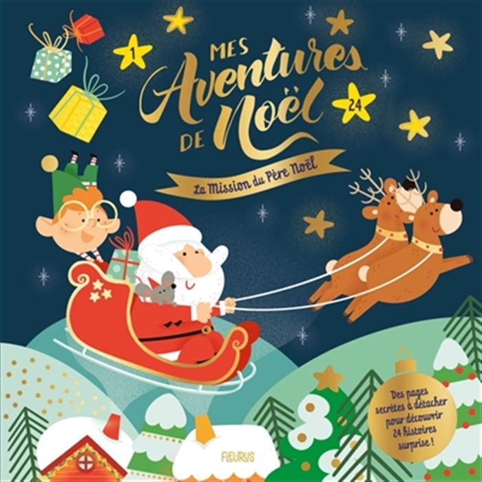 Couverture du livre « La mission du père Noël » de Aurore Meyer, librairie Les Contes Infusés à Corte
