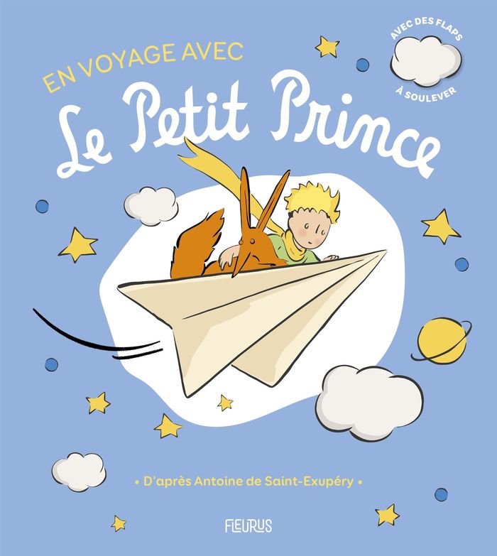 Couverture du livre « En voyage avec Le petit prince : avec des flaps à soulever » de d'après Antoine de Saint-Exupéry, librairie Les Contes Infusés à Corte