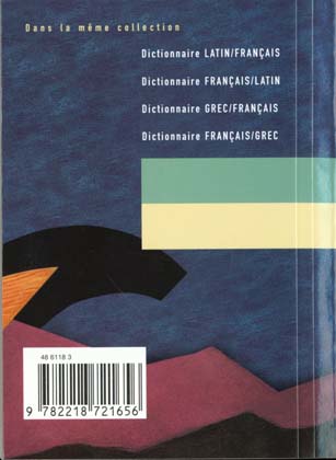 Quatrième de couverture de « DICTIONNAIRE LATIN / FRANCAIS »