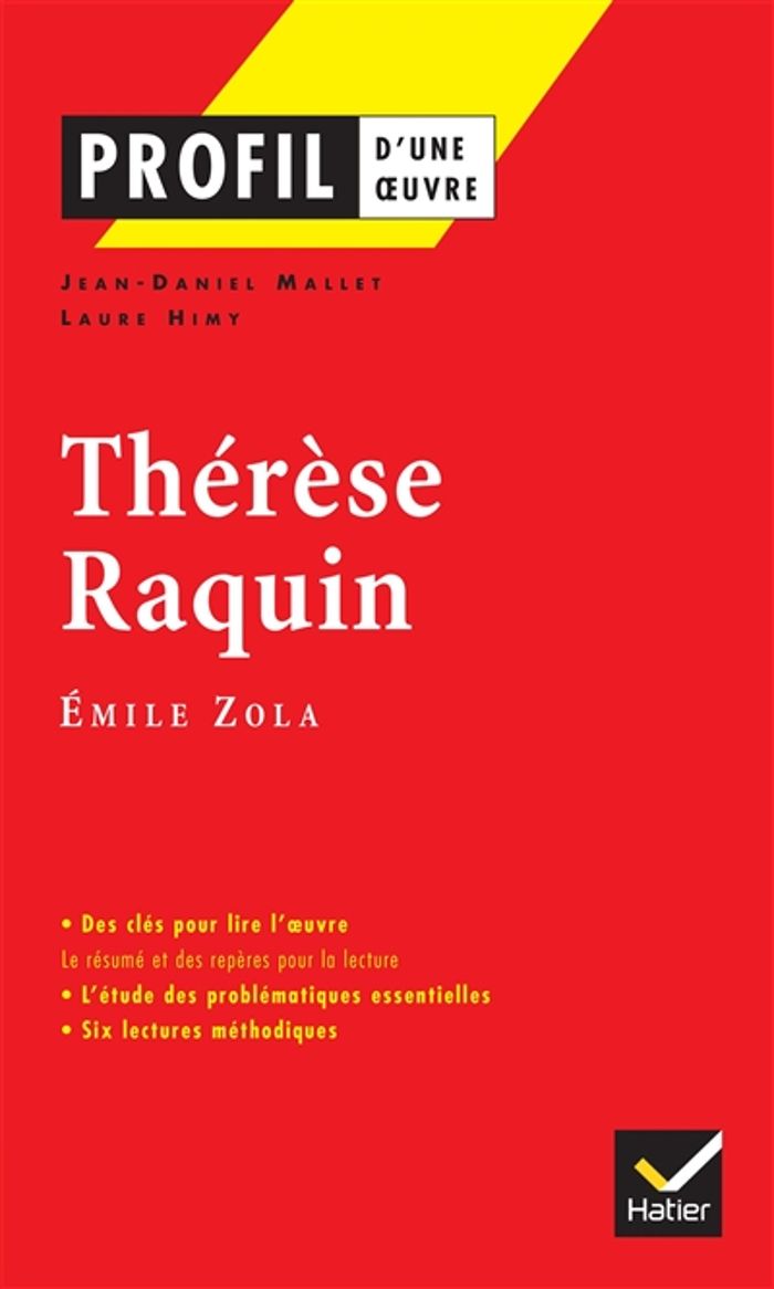 Couverture du livre « PROFIL - ZOLA (EMILE) : THERESE RAQUIN - ANALYSE LITTERAIRE DE L'OEUVRE » de Himy-Pieri/mallet, librairie Les Contes Infusés à Corte