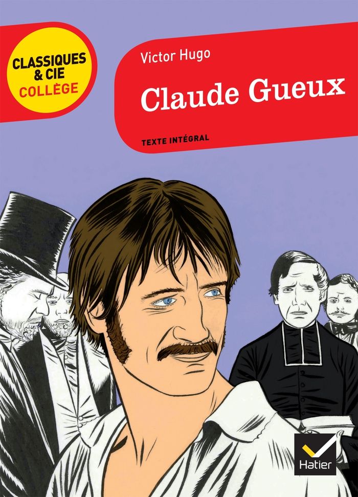 Couverture du livre « CLAUDE GUEUX » de Victor Hugo, librairie Les Contes Infusés à Corte