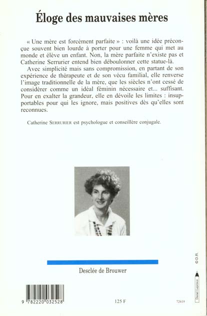 Quatrième de couverture de « ELOGE DES MAUVAISES MERES »