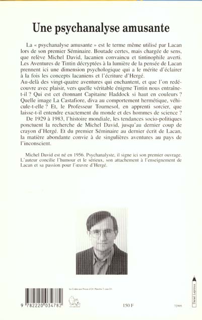 Quatrième de couverture de « UNE PSYCHANALYSE AMUSANTE - TINTIN A LA LUMIERE DE LACAN »