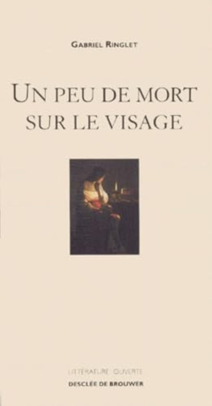 Couverture du livre « UN PEU DE MORT SUR LE VISAGE » de Gabriel Ringlet, librairie Les Contes Infusés à Corte