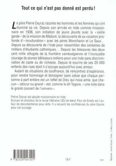 Quatrième de couverture de « TOUT CE QUI N'EST PAS DONNE EST PERDU ! »
