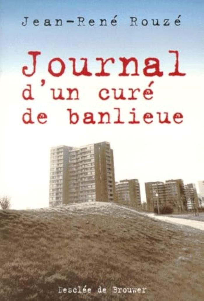 Couverture du livre « JOURNAL D'UN CURE DE BANLIEUE » de Jean-Rene Rouze, librairie Les Contes Infusés à Corte