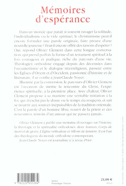 Quatrième de couverture de « MEMOIRES D'ESPERANCE - ENTRETIENS AVEC JEAN-CLAUDE NOYER »