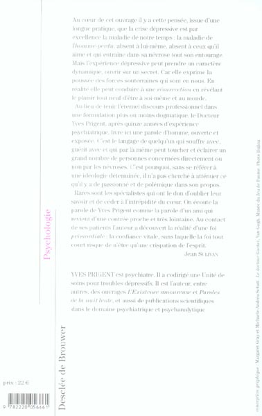 Quatrième de couverture de « L'EXPERIENCE DEPRESSIVE - LA PAROLE D'UN PSYCHIATRE »
