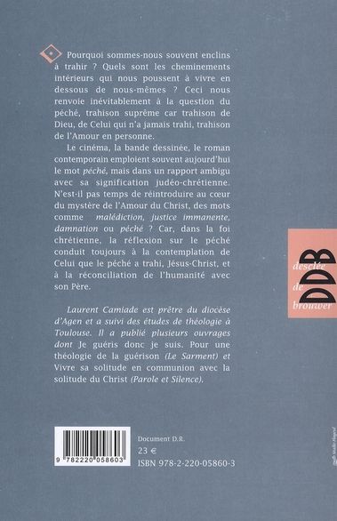 Quatrième de couverture de « L'AMOUR TRAHI - OSONS PARLER DU PECHE »