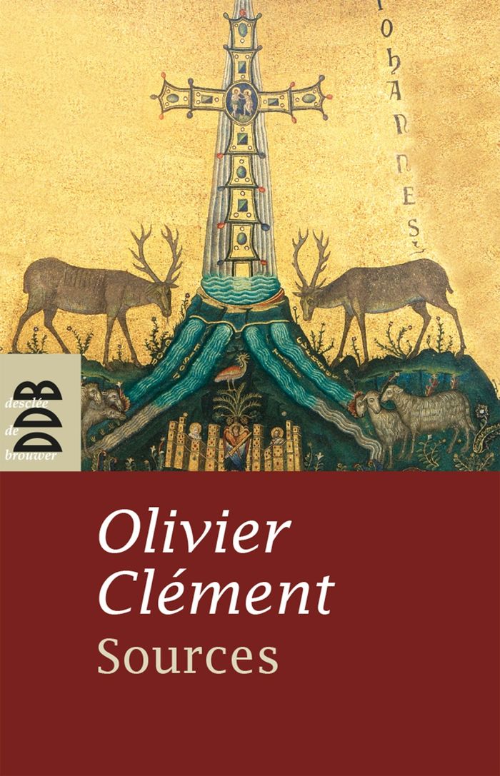 Couverture du livre « SOURCES - LES MYSTIQUES CHRETIENS DES ORIGINES » de Olivier Clement, librairie Les Contes Infusés à Corte