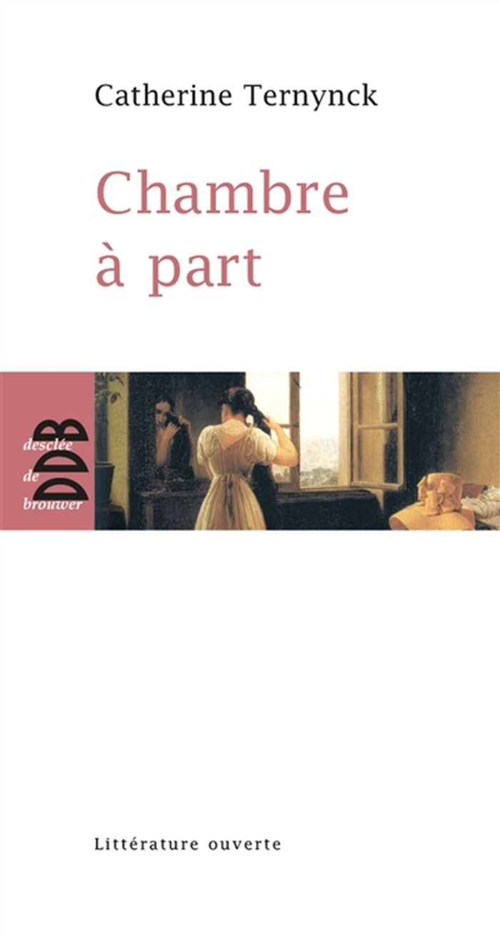 Couverture du livre « CHAMBRE A PART » de Catherine Ternynck, librairie Les Contes Infusés à Corte