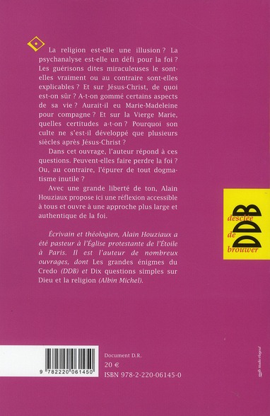 Quatrième de couverture de « CES QUESTIONS QUI INQUIETENT LA FOI »