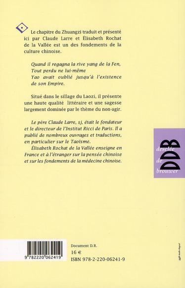 Quatrième de couverture de « LE VOL INUTILE - ZHUANGZI, LA CONDUITE DE LA VIE »