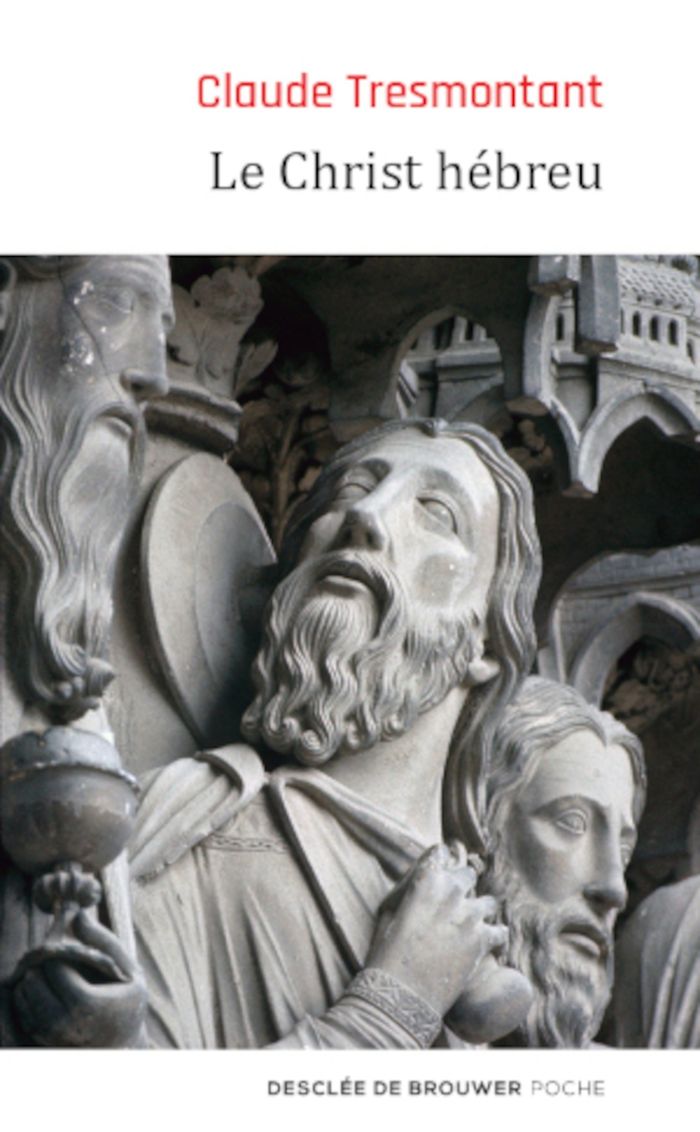 Couverture du livre « LE CHRIST HEBREU - LA LANGUE ET L'AGE DES EVANGILES » de Claude Tresmontant, librairie Les Contes Infusés à Corte