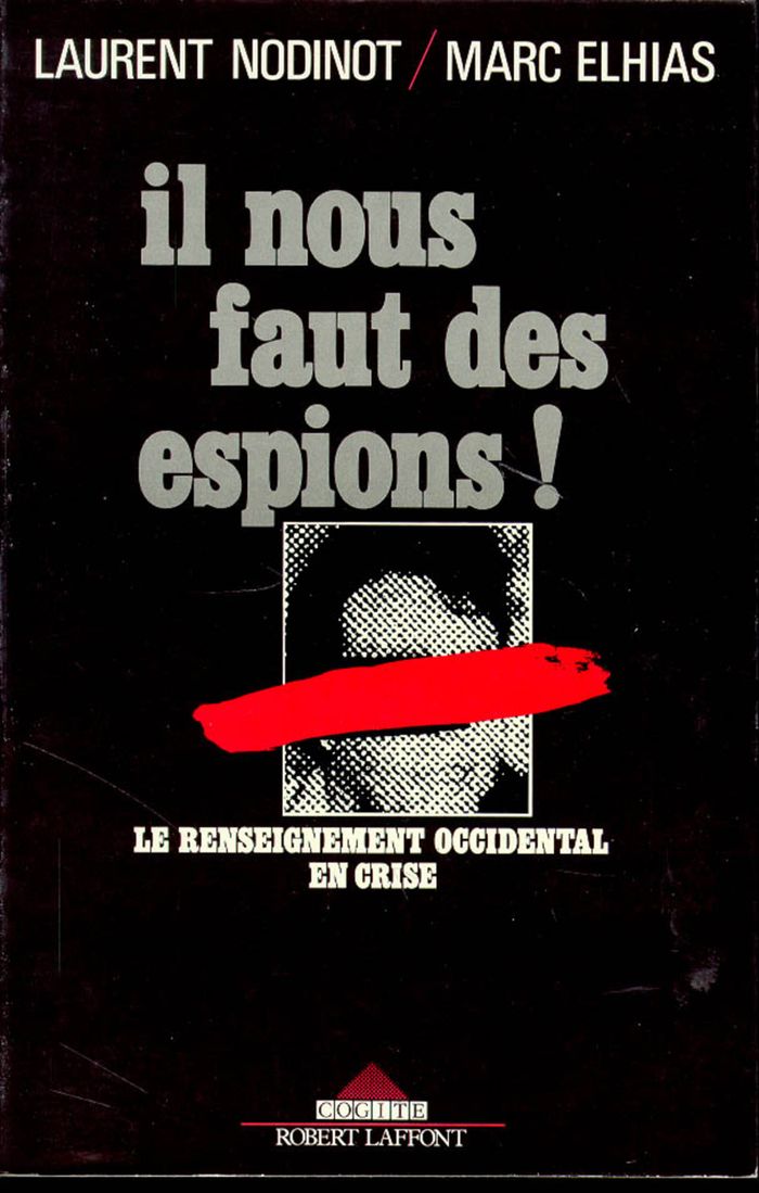 Couverture du livre « IL NOUS FAUT DES ESPIONS » de Nodinot/elhias, librairie Les Contes Infusés à Corte