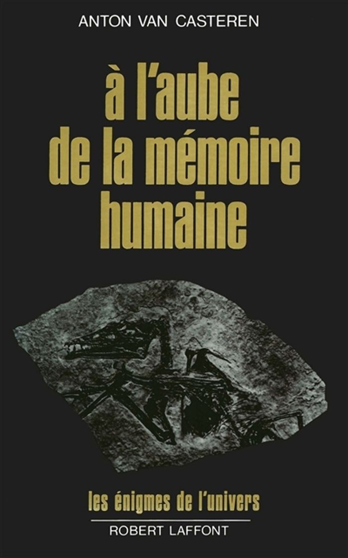 Couverture du livre « A L'AUBE DE LA MEMOIRE HUMAINE », librairie Les Contes Infusés à Corte