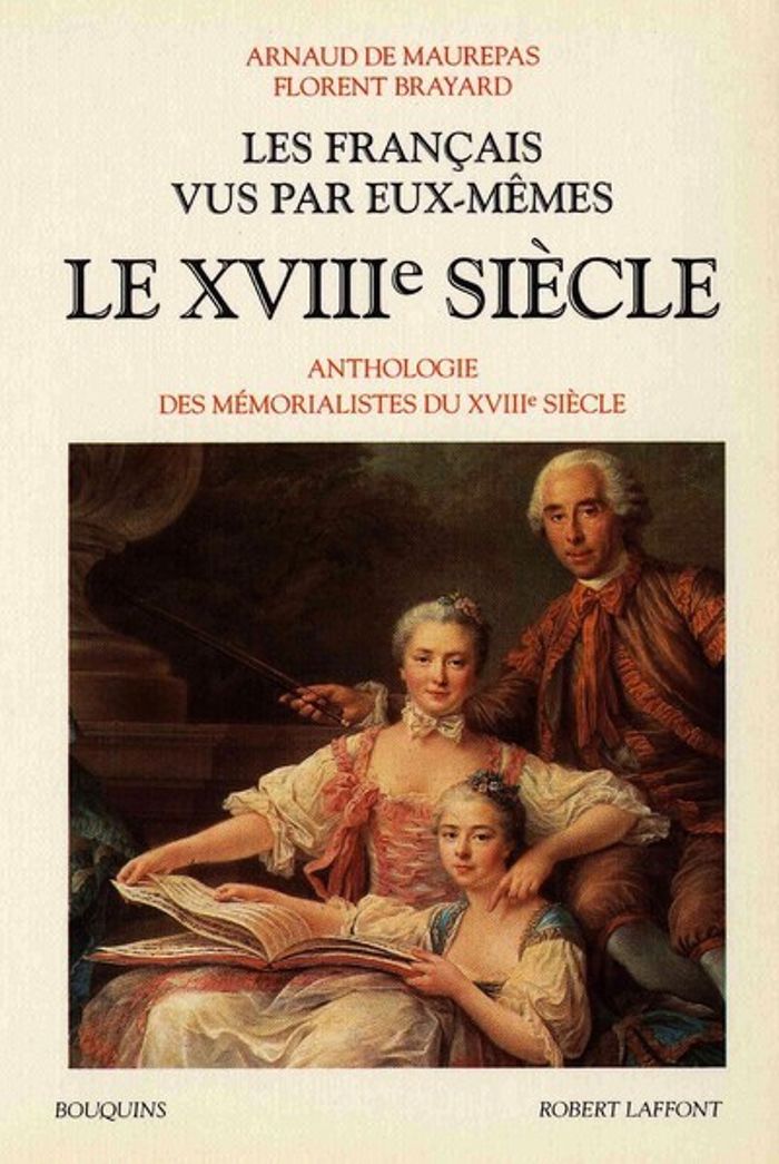 Couverture du livre « LES FRANCAIS VUS PAR EUX-MEMES - TOME 2 - LE XVIIIEME SIECLE - VOL02 », librairie Les Contes Infusés à Corte