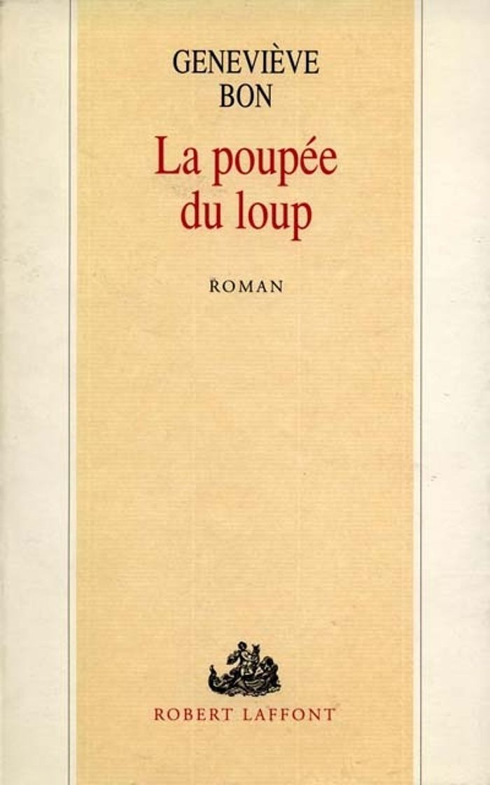 Couverture du livre « LA POUPEE DU LOUP » de Genevieve Bon, librairie Les Contes Infusés à Corte