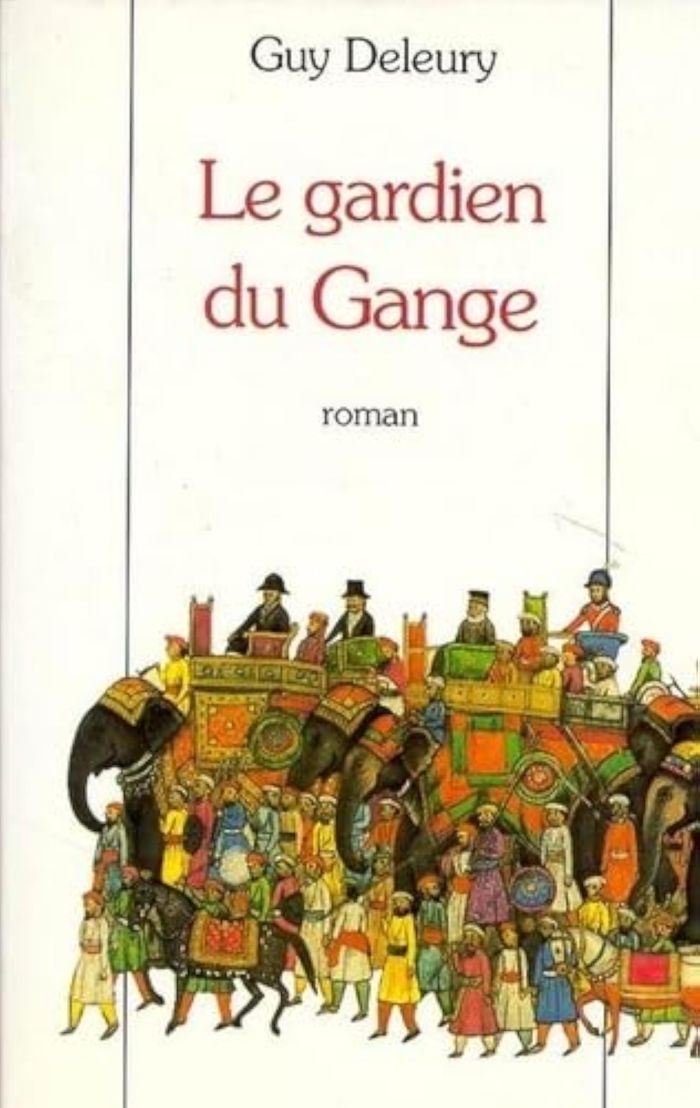 Couverture du livre « LE GARDIEN DU GANGE » de Guy Deleury, librairie Les Contes Infusés à Corte