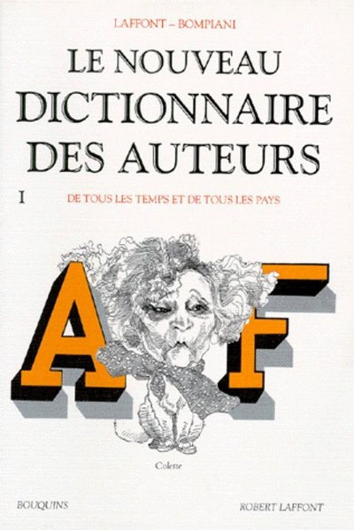 Couverture du livre « NOUVEAU DICTIONNAIRE DES AUTEURS - TOME 1 » de Collectif, librairie Les Contes Infusés à Corte