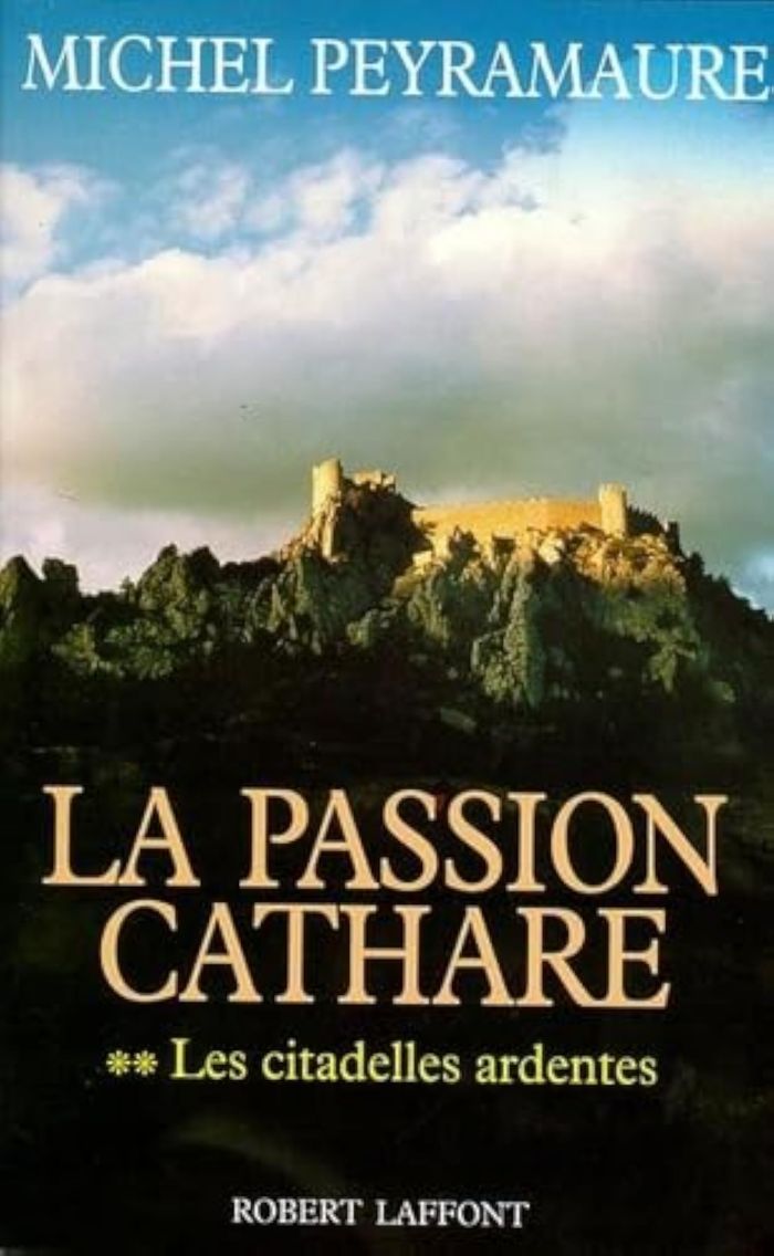 Couverture du livre « LES CITADELLES ARDENTES - TOME 2 - NE - VOL02 » de Michel Peyramaure, librairie Les Contes Infusés à Corte