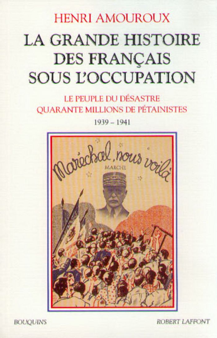 Couverture du livre « LA GRANDE HISTOIRE DES FRANCAIS SOUS L'OCCUPATION - TOME 1 - VOL01 » de Henri Amouroux, librairie Les Contes Infusés à Corte