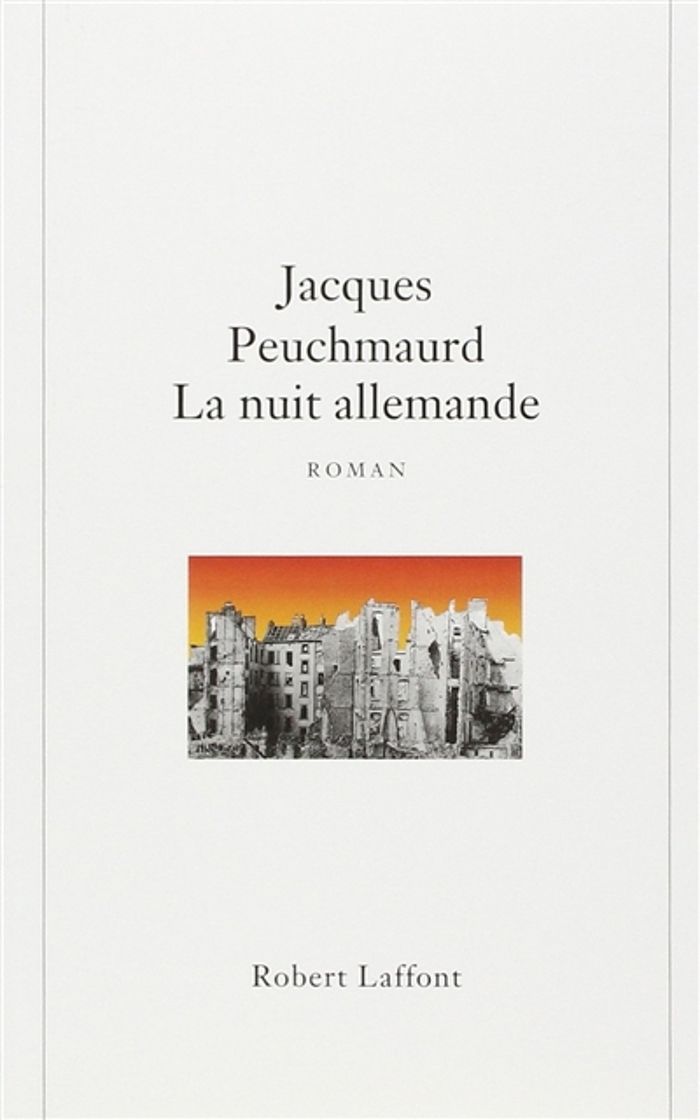 Couverture du livre « LA NUIT ALLEMANDE - NE » de Jacques Peuchmaurd, librairie Les Contes Infusés à Corte