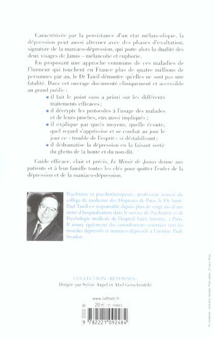 Quatrième de couverture de « LE MIROIR DE JANUS COMPRENDRE ET SOIGNER LA DEPRESSION ET LA MANIACO-DEPRESSION »