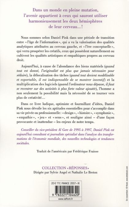 Quatrième de couverture de « L'HOMME AUX DEUX CERVEAUX APPRENDRE A PENSER DIFFEREMMENT DANS UN MONDE NOUVEAU »